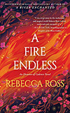 A Fire Endless